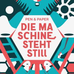 Cover des Pen and Papers Maschine steht still von Luisa Bebenroth