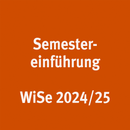 Semestereinführung WiSe 2024/25