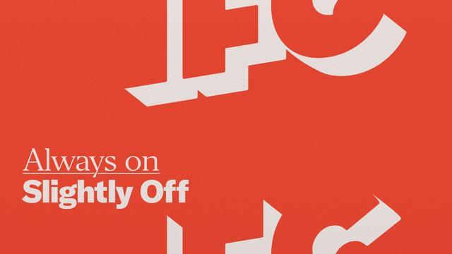 Ein Poster mit dem Text &quot;Always on, Slightyl Off&quot;