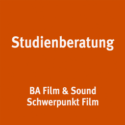 Studienberatung BA Film & Sound - Schwerpunkt Film - Prof. Oliver Schwabe