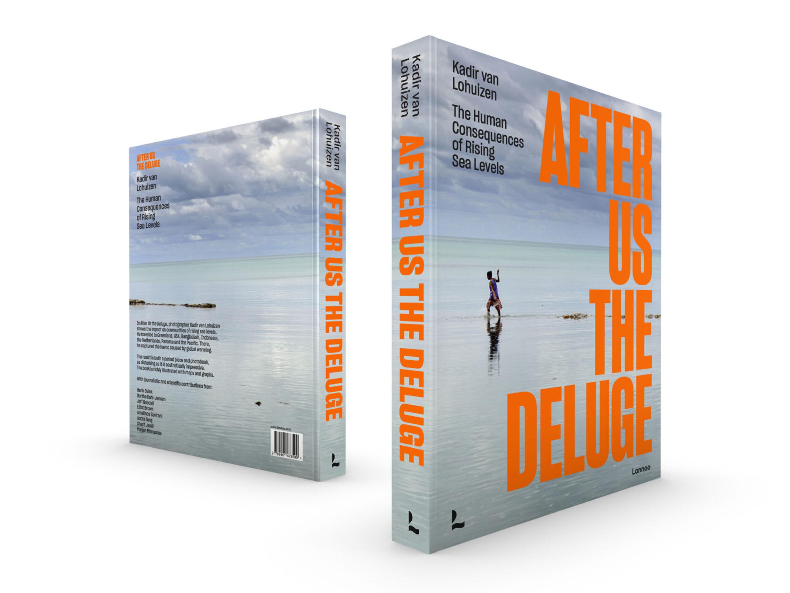 After us the Deluge - Kadir van Lohuizen